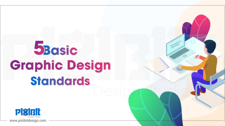 5 basic graphic design standards
