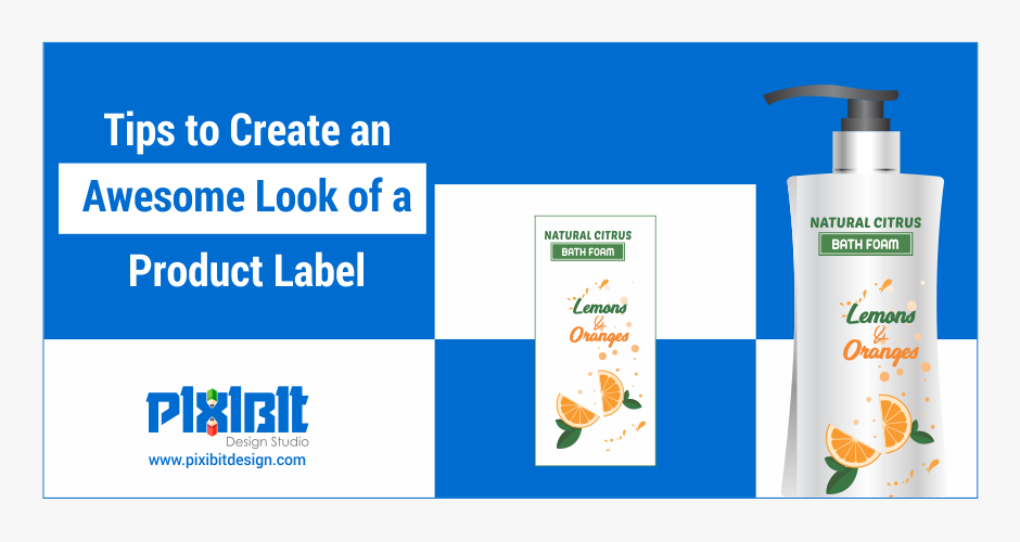 Tips to create an awesome product label