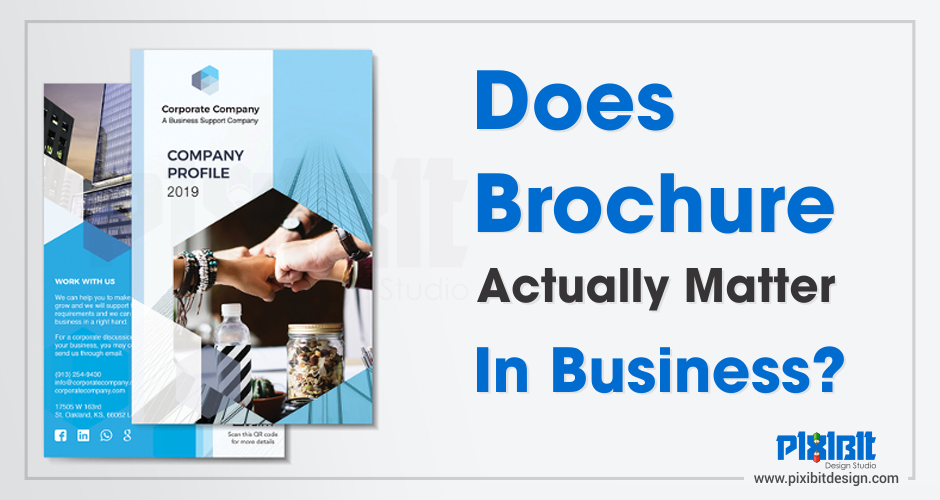 Does Brochure Actually Matter In Business?