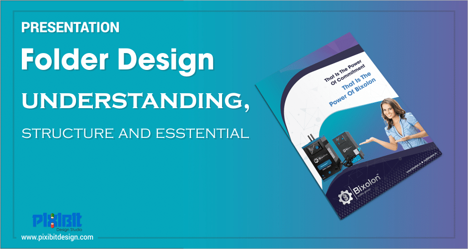Presentation Folder Design Understanding, Structure and Essential