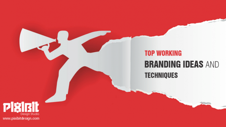 Top Working Branding Ideas And Techniques