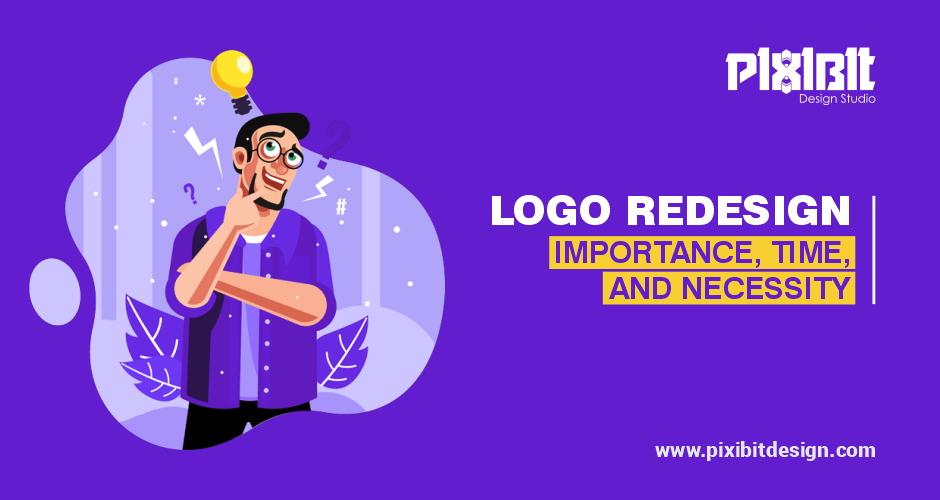 Logo Redesign Importance And Necessity