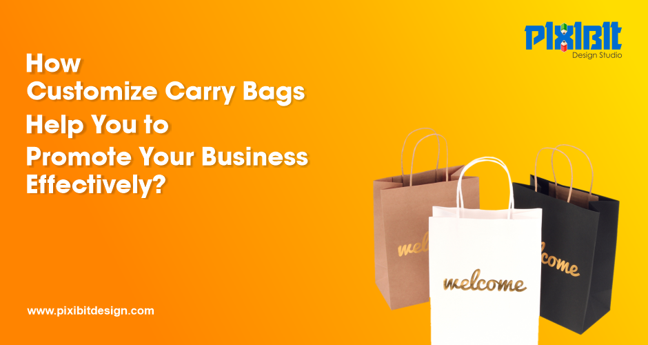 Importance Of Carry Bag Design