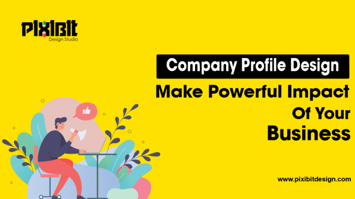 Impact Of Company Profile Design