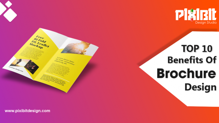 Top 10 Benefits Of Brochure Design