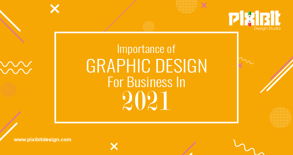 Importance Of Graphic Design For Business