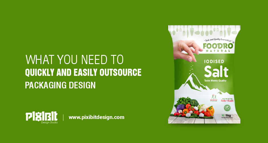 What You Need to Quickly and Easily Outsource Packaging Design