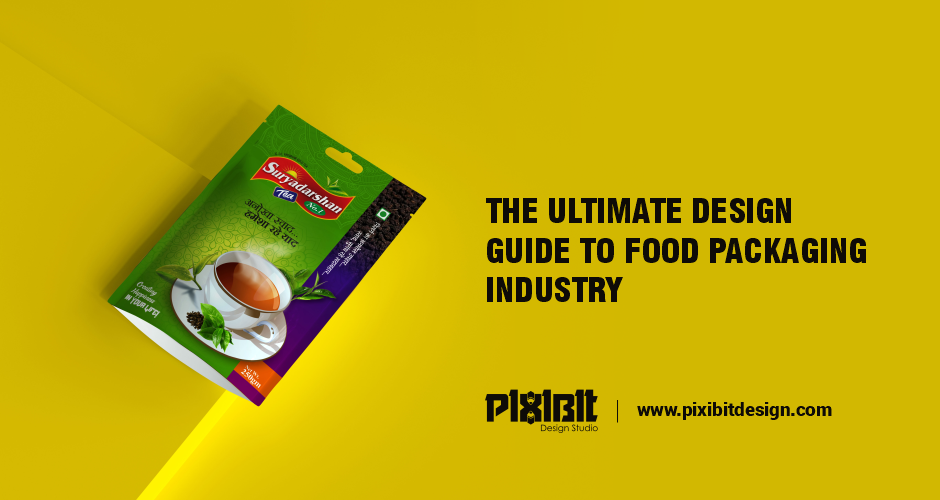 The Ultimate Design Guide To Food Packaging Industry