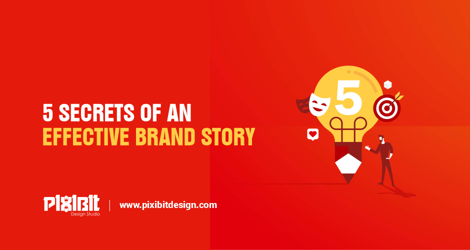 5 Secrets of an Effective Brand Story